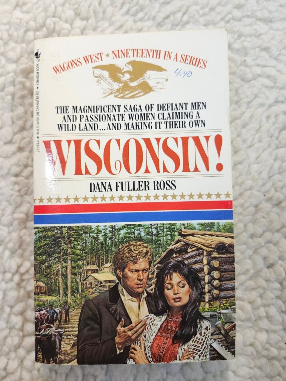 Wisconsin! Dana Fuller Ross Paperback 1987 Bantam Mass Market Fiction Western